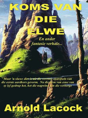cover image of Koms van die Elwe